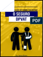 O Seguro: Passo A Passo de Como Solicitar