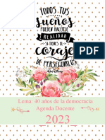 Lema: 40 Años de La Democracia Agenda Docente