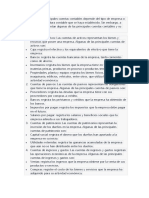 El Manejo de Las Principales Cuentas Contables Depende Del Tipo de Empresa o Entidad y de La Estructura Contable Que Se Haya Establecido