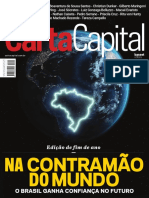 NA Contramão DO Mundo: O Brasil Ganha Confiança No Futuro O Brasil Ganha Confiança No Futuro