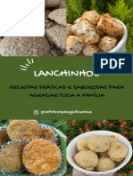 Lanchinhos: Receitas Práticas E Saborosas para Agradar Toda A Família