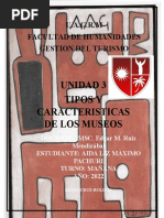 Unidad 3 Tipos Y Caracteristicas de Los Museos: U.A.G.R.M Facultad de Humanidades Gestion Del Turismo