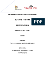 Mechanical Engineering Department DJF41042 - CADCAM Practical Task 1 SESSION 2: 2022/2023