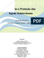 Utilização e Proteção Das Águas Subterrâneas: 18 de Abril de 2011 Anfiteatro Augusto Ruschi - SMA/CETESB