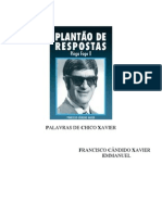 382 - PLANTÃO DE RESPOSTAS PINGA FOGO II - (Chico Xavier - Emmanuel)