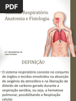 Sistema Respiratórió Anatómia e Fisiólógia.: UC: Biossistemas Do Corpo Humano