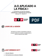 Cálculo Aplicado A La Física I: Rotación de Un Sólido Rígido Cinemática Y Energía de Rotación Semana 14 - Sesión 01