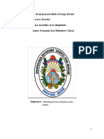 Estructura de Mi Proyecto Final A Lo Largo Del Año Carrera: Derecho Tema: Incendios en La Chiquitania Autor: Fernando José Melendres Cabral