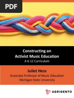 Hess - Constructing An Activist Music Education 11.30.21 - Revised