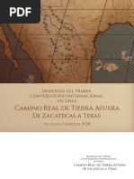 Memorias Del Primer Conversatorio Internacional en Línea Camino de Tierra Afuera. de Zacatecas A Texas