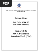 Prepared by Mr. A.P Nanada, Associate Prof. (OM) : Decision Science Sub. Code: MBA 105 (For MBA Students)