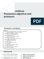 Clase X - Presente Continuo Possessive Adjective and Pronouns .