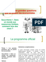 Thème 1 Les Grandes Questions Que Se Posent Les Économistes :sous-Thème 1. Dans Un Monde Aux Ressources Limitées, Comment Faire Des Choix