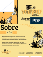 Apresentação Be Yourself Ft. Arezzo