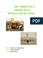 Periodo Virreynal y Periodo de La Revolucion de Mayo