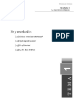 Fe y Revelación: (1.1) ¿Cómo Estudiar Este Tema? (1.2) Qué Significa Creer (1.3) Fe y Libertad (1.4) La Fe, Don de Dios