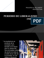 Periodo de Liberalismo 1900-1932: Facultad Cs. Del Habitat Arquitectura