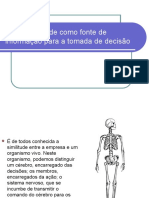 A Contabilidade Como Fonte de Informação para A Tomada de Decisão