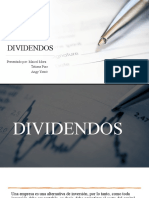 Dividendos: Presentado Por: Maicol Mora Tatiana Pizo Angy Yasnó