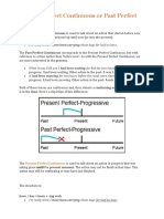 Present Perfect Continuous or Past Perfect Continuous Rezolvate