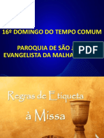 16º Domingo Do Tempo Comum 20,21.07