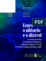 Entre o Silêncio e o Dizível: Um Estudo Discursivo de Sentidos de Bilinguismo, Educação Bilíngue e Currículo em Escolas Bilíngues Português-Inglês