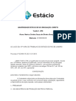 Universidade Estácio de Sá Graduação: Direito Tarefa 5 - EP2 Aluna: Monica Cristina Souza de Oliveira Gonçalves Matrícula: 201908398248