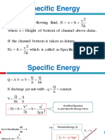 Specific Energy: 2g v2 H Z E Fluid, Flowing of Energy Total + +