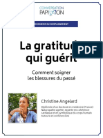 La Gratitude Qui Guérit: Comment Soigner Les Blessures Du Passé