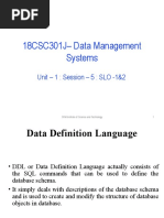 18CSC301J - Data Management Systems: Unit - 1: Session - 5: SLO - 1&2