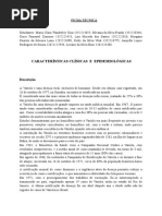 Características Clínicas E Epidemiológicas: Ficha Técnica