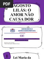 Agosto Lilás: O Amor Não Causa Dor