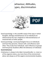 Social Behaviour, Attitudes, Stereotypes, Discrimination