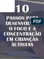 10 Passos para Desenvolver o Foco e A Concentração em Crianças Autistas