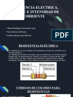 Resistencia Eléctrica, Voltaje E Intensidad de Corriente