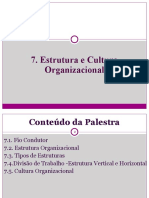 Estrutura e Cultura Organizacional