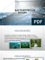 Characteristics of Rivers: by Spencer Makuvaro & Tinevimbo Kaseke