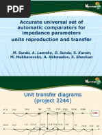 Accurate Universal Set of Automatic Comparators For Impedance Parameters Units Reproduction and Transfer