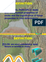 Mechanical Principle: Deals With The Physical Properties of Rocks and The Significance of These Properties in Rock Deformation