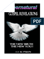 Supernatural Gospel Revelations The New Birth The New You PDF