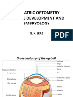 Paediatric Optometry Normal Development and Embryology: G. K. Jere