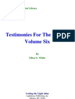 Ellen G. White - Testimonies For The Church Volume Six