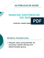 Marcos Históricos Do Sus: Políticas Públicas de Saúde