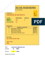 Facultad de Ingeniería: Ingenieria de Metodos Ii 8651 UG 1 T1