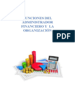 Actividad 3 Funciones Del Administrador Financiero y Su Organización