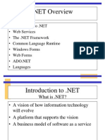 Web Services - Common Language Runtime - Windows Forms - Web Forms - Languages