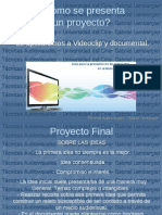 Clase Sobre Presentacion Proyecto Final y Pitch