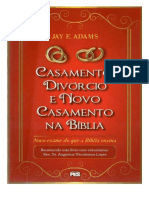 Casamento, Divorcio e Novo Casamento Na Bíblia - Jay E. Adams, PDF