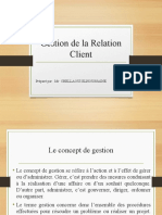 Gestion de La Relation Client: Préparé Par: MR Chellaoui Elhoussaine