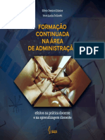 Formação Continuada Na Área de Administração: Efeitos Na Prática Docente e Na Aprendizagem Discente